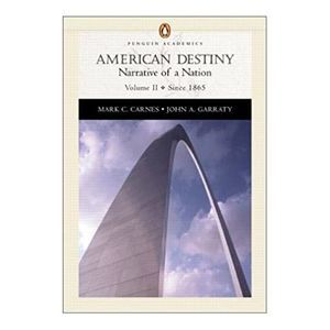 American Destiny, Vol. 2, Chapters 16-33: Narrative of a Nation (Penguin Academi